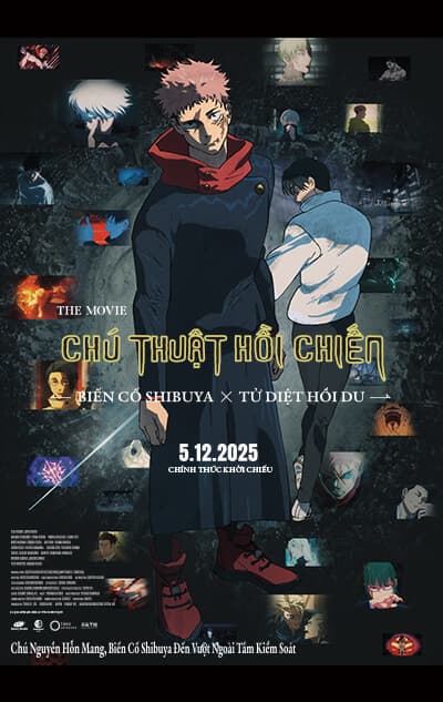 Chú Thuật Hồi Chiến: Biến Cố Shibuya x Tử Diệt Hồi Du - The Movie